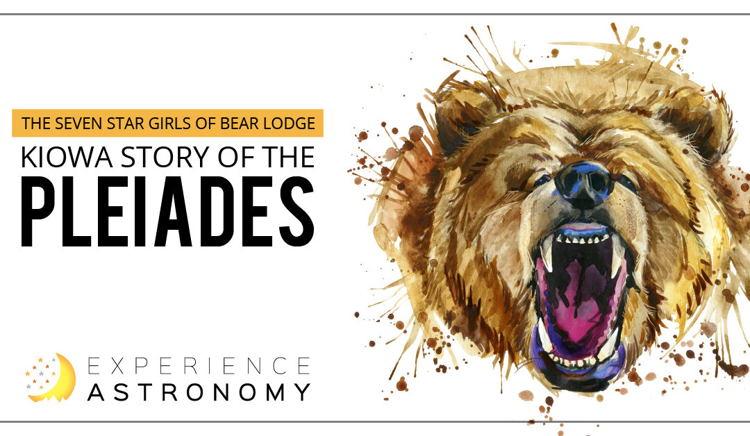 The Seven Star Girls of Bear Lodge: Kiowa Story of the Pleiades