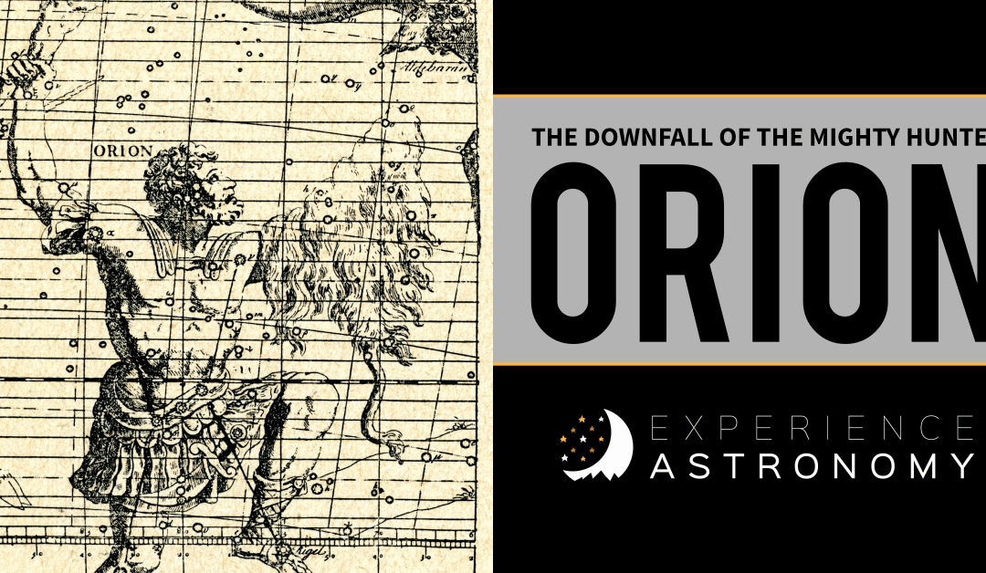 The Downfall of the Mighty Hunter Orion