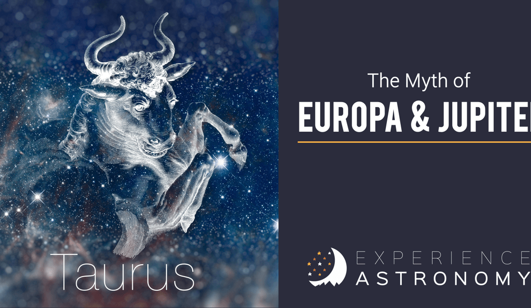 Taurus: The Myth of Europa and Jupiter