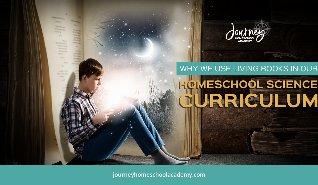 Why We Use Living Books in Our Homeschool Science Curriculum