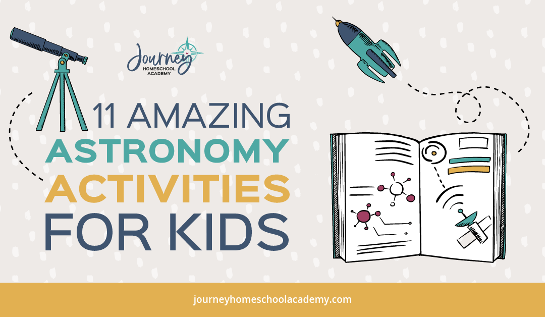 11 Amazing Astronomy Activities for Kids