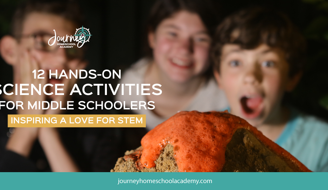 12 Hands-On Science Activities for Middle Schoolers: Inspiring a Love for STEM