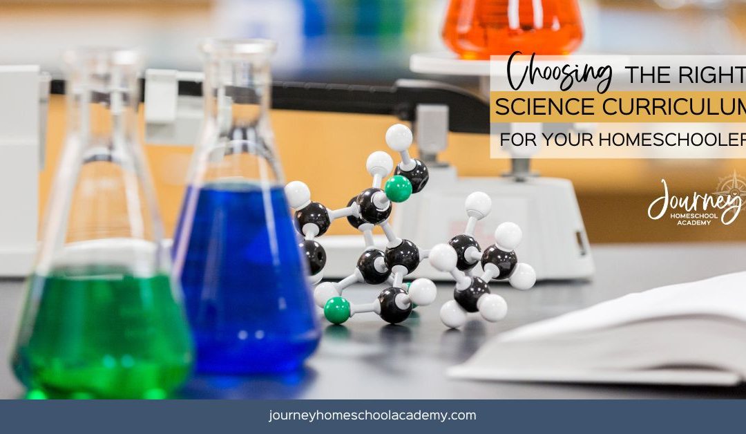 Choosing the Right Homeschool Science Curriculum: A Comprehensive Guide