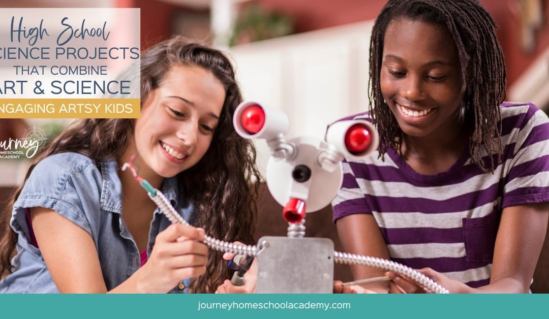 High School Science Projects That Combine Art and Science: Engaging Artsy Kids