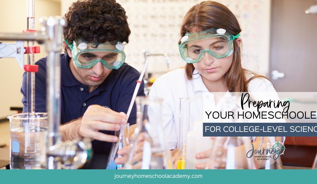 Preparing Homeschooled Students for College-Level Science Courses