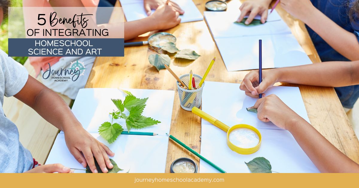 Benefits of Integrating Science And Art in Your Child's Homeschool Education