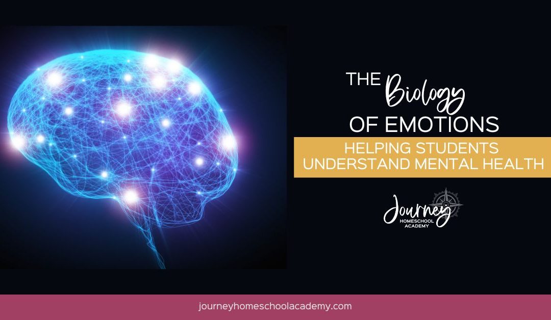 The Biology of Emotions: Helping Students Understand Mental Health